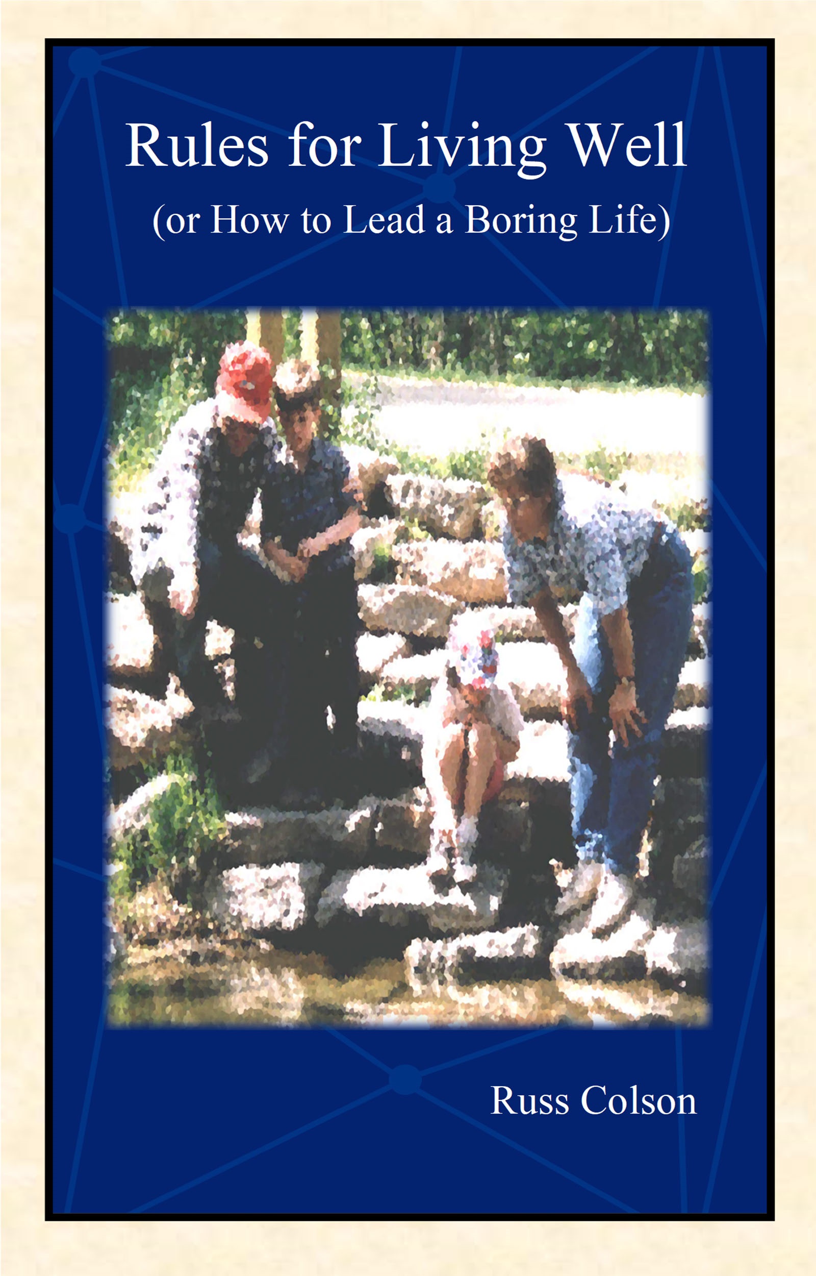 Rules for Living Well Cover